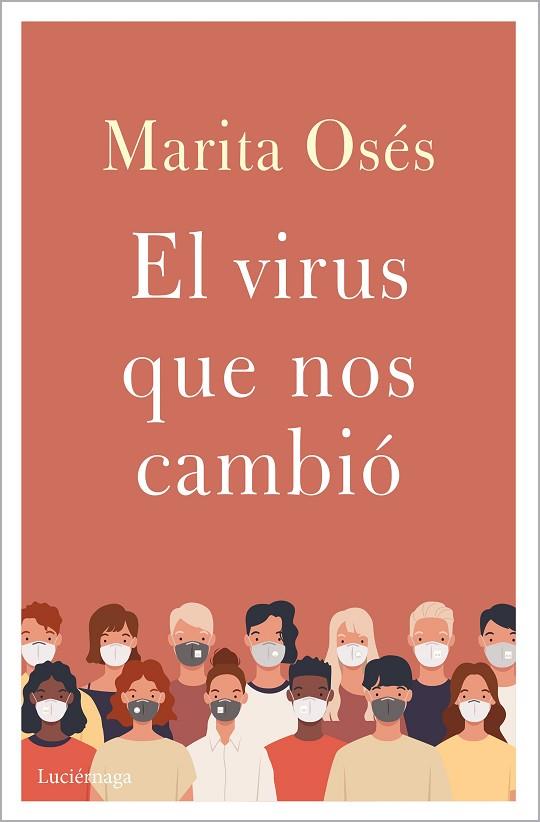 EL VIRUS QUE NOS CAMBIÓ | 9788418015397 | OSÉS, MARITA | Llibres Parcir | Llibreria Parcir | Llibreria online de Manresa | Comprar llibres en català i castellà online