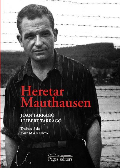 HERETAR MAUTHAUSEN | 9788413033068 | TARRAGÓ BALCELLS, JOAN / TARRAGÓ ESTEVE, LLIBERT | Llibres Parcir | Llibreria Parcir | Llibreria online de Manresa | Comprar llibres en català i castellà online