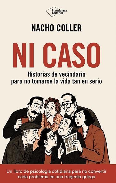 NI CASO | 9791388080906 | COLLER, NACHO | Llibres Parcir | Llibreria Parcir | Llibreria online de Manresa | Comprar llibres en català i castellà online
