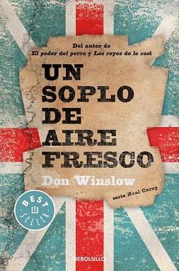 UN SOPLO DE AIRE FRESCO (INVESTIGADOR PRIVADO NEAL CAREY,1) | 9788490326367 | WINSLOW,DON | Llibres Parcir | Llibreria Parcir | Llibreria online de Manresa | Comprar llibres en català i castellà online