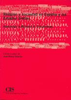 RELIGION Y SOCIEDAD EN ESPAÐA Y LOS ESTADOS UNIDOS | 9788474763560 | PEREZ | Llibres Parcir | Librería Parcir | Librería online de Manresa | Comprar libros en catalán y castellano online
