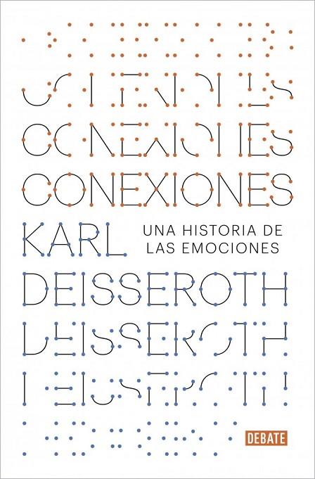 CONEXIONES | 9788417636708 | DEISSEROTH, KARL / DEISSEROTH, KARL | Llibres Parcir | Llibreria Parcir | Llibreria online de Manresa | Comprar llibres en català i castellà online
