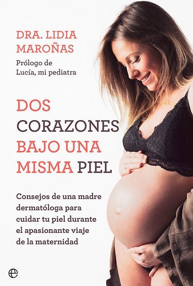 DOS CORAZONES BAJO UNA MISMA PIEL | 9788413843315 | MAROÑAS, LIDIA | Llibres Parcir | Llibreria Parcir | Llibreria online de Manresa | Comprar llibres en català i castellà online