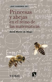 PRINCESAS Y ABEJAS EN EL REINO DE LAS MATEMÁTICAS | 9788400114978 | , DAVID MARTÍN DE DIEGO / MARTÍN DE DIEGO, DAVID | Llibres Parcir | Llibreria Parcir | Llibreria online de Manresa | Comprar llibres en català i castellà online