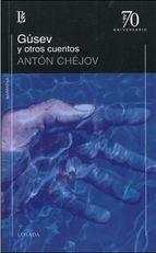GUSEV Y OTROS CUENTOS -70 A.- | 9789500399067 | CHEJOV, ANTON | Llibres Parcir | Librería Parcir | Librería online de Manresa | Comprar libros en catalán y castellano online