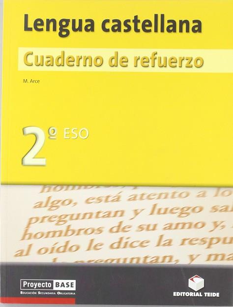CUADERNO DE REFUERZO. LENGUA CASTELLANA 2º ESO - BASE | 9788430749157 | ARCE LASSO, MERCÈ | Llibres Parcir | Librería Parcir | Librería online de Manresa | Comprar libros en catalán y castellano online