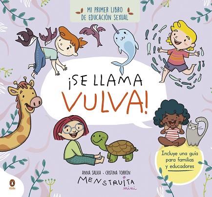 ¡SE LLAMA VULVA! | 9788419511102 | SALVIA, ANNA/TORRÓN (MENSTRUITA), CRISTINA | Llibres Parcir | Librería Parcir | Librería online de Manresa | Comprar libros en catalán y castellano online