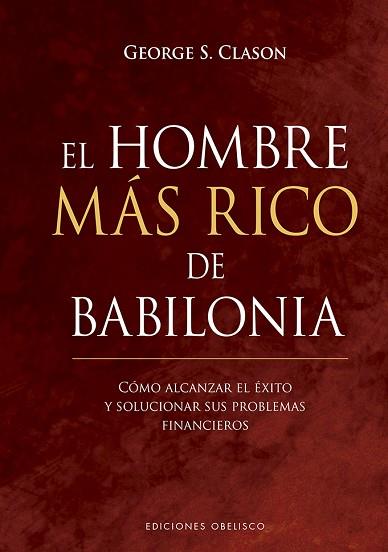 EL HOMBRE MÁS RICO DE BABILONIA | 9788491115700 | CLASON, GEORGE | Llibres Parcir | Llibreria Parcir | Llibreria online de Manresa | Comprar llibres en català i castellà online