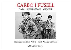 CARBÓ I FUSELL | 9788412016338 | PELLEJÀ, AMAT/CARRANZA, ANDRE | Llibres Parcir | Librería Parcir | Librería online de Manresa | Comprar libros en catalán y castellano online