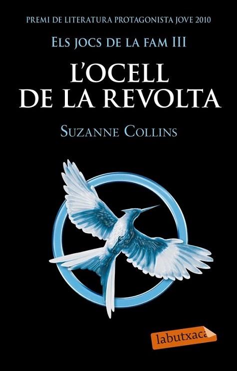 Els jocs de la fam III. L'ocell de la revolta | 9788499305431 | Suzanne Collins | Llibres Parcir | Librería Parcir | Librería online de Manresa | Comprar libros en catalán y castellano online