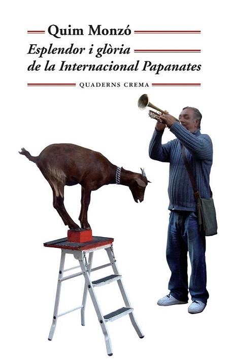 ESPLENDOR GLORIA INTERNACIONAL PAPANATES | 9788477274766 | MONZO QUIM | Llibres Parcir | Llibreria Parcir | Llibreria online de Manresa | Comprar llibres en català i castellà online