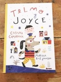 TELMO Y JOYCE | 9788494687334 | CAMARENA, CRISTINA | Llibres Parcir | Librería Parcir | Librería online de Manresa | Comprar libros en catalán y castellano online