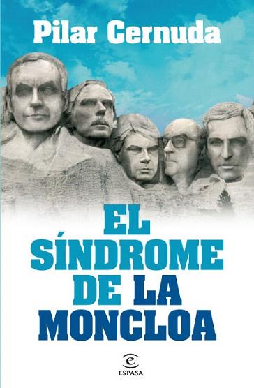 EL SINDROME DE LA MONCLOA | 9788467035957 | CERNUDA PILAR | Llibres Parcir | Librería Parcir | Librería online de Manresa | Comprar libros en catalán y castellano online