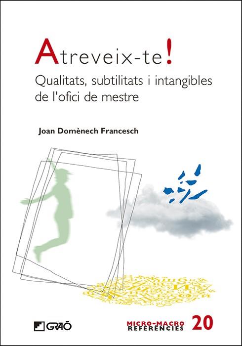 ATREVEIX-TE! | 9788418627101 | DOMÈNECH FRANCESCH, JOAN | Llibres Parcir | Llibreria Parcir | Llibreria online de Manresa | Comprar llibres en català i castellà online