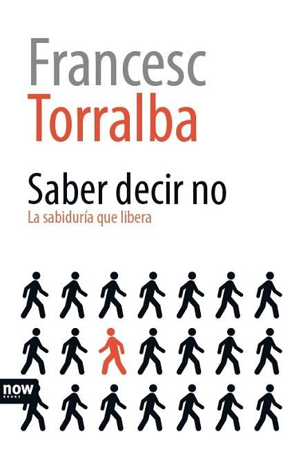 SABER DECIR NO | 9788416245307 | TORRALBA I ROSSELLÓ, FRANCESC | Llibres Parcir | Librería Parcir | Librería online de Manresa | Comprar libros en catalán y castellano online