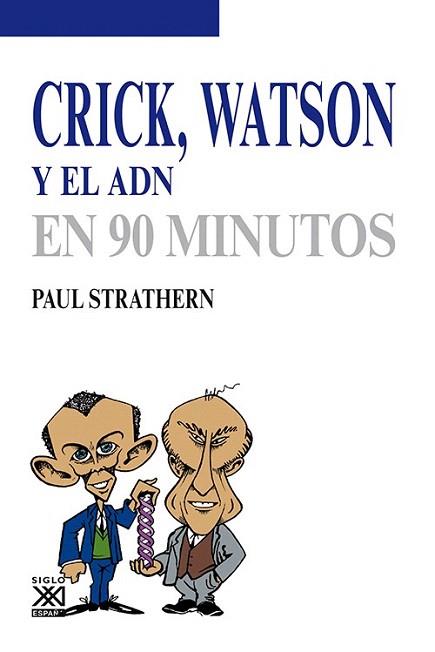 CRICK, WATSON Y EL ADN | 9788432316753 | STRATHERN, PAUL | Llibres Parcir | Librería Parcir | Librería online de Manresa | Comprar libros en catalán y castellano online