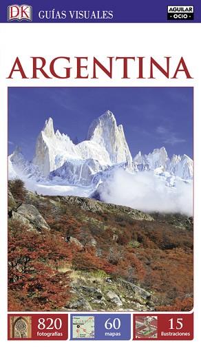 ARGENTINA (GUÍAS VISUALES) | 9788403517196 | VARIOS AUTORES | Llibres Parcir | Llibreria Parcir | Llibreria online de Manresa | Comprar llibres en català i castellà online