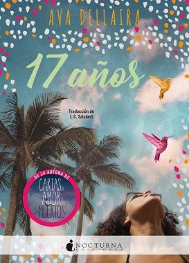 17 AÑOS | 9788417834548 | DELLAIRA, AVA | Llibres Parcir | Llibreria Parcir | Llibreria online de Manresa | Comprar llibres en català i castellà online