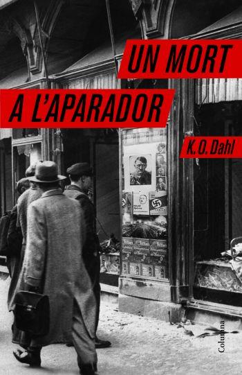 UN MORT A L'APARADOR | 9788466407519 | DAHL K O | Llibres Parcir | Llibreria Parcir | Llibreria online de Manresa | Comprar llibres en català i castellà online