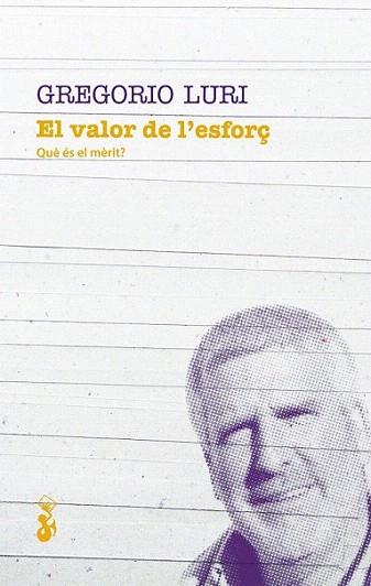 El valor de l’esforç | 9788415549659 | Luri Medrano, Gregorio | Llibres Parcir | Llibreria Parcir | Llibreria online de Manresa | Comprar llibres en català i castellà online