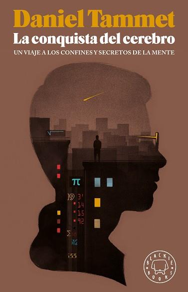 LA CONQUISTA DEL CEREBRO | 9788416290604 | TAMMET, DANIEL | Llibres Parcir | Llibreria Parcir | Llibreria online de Manresa | Comprar llibres en català i castellà online