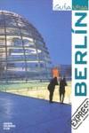 GUIA VIVA EXPRESS BERLIN | 9788497768450 | AA.VV. | Llibres Parcir | Librería Parcir | Librería online de Manresa | Comprar libros en catalán y castellano online