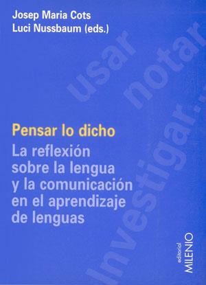 PENSAR LO DICHO | 9788497430562 | COTS JOSEP MARIA | Llibres Parcir | Librería Parcir | Librería online de Manresa | Comprar libros en catalán y castellano online