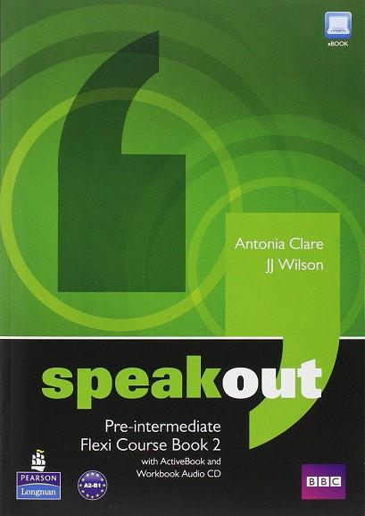 SPEAKOUT PREINTERMEDIATE FLEXI COURSEBOOK 2 PACK | 9781408292020 | CLARE, ANTONIA | Llibres Parcir | Librería Parcir | Librería online de Manresa | Comprar libros en catalán y castellano online