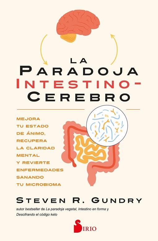 LA PARADOJA INTESTINO-CEREBRO | 9791387974022 | GUNDRY, DR. STEVEN R. | Llibres Parcir | Librería Parcir | Librería online de Manresa | Comprar libros en catalán y castellano online