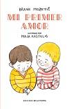 MI PRIMER AMOR | 9788472907539 | MOZETIC, BRANE | Llibres Parcir | Llibreria Parcir | Llibreria online de Manresa | Comprar llibres en català i castellà online