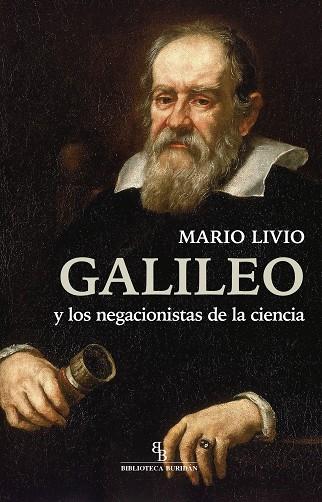 GALILEO Y LOS NEGACIONISTAS DE LA CIENCIA | 9788418550546 | LIVIO, MARIO | Llibres Parcir | Librería Parcir | Librería online de Manresa | Comprar libros en catalán y castellano online