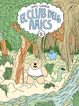 EL CLUB DELS AMICS | 9788467946260 | SOPHIE GUERRIVE | Llibres Parcir | Librería Parcir | Librería online de Manresa | Comprar libros en catalán y castellano online