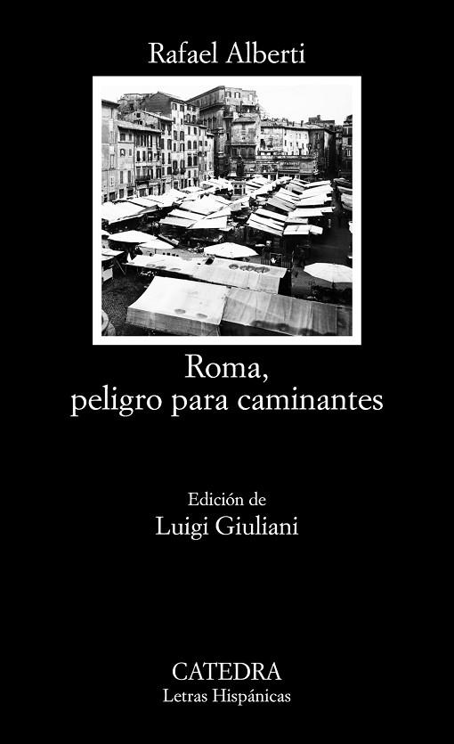 ROMA, PELIGRO PARA CAMINANTES | 9788437643342 | ALBERTI, RAFAEL | Llibres Parcir | Librería Parcir | Librería online de Manresa | Comprar libros en catalán y castellano online