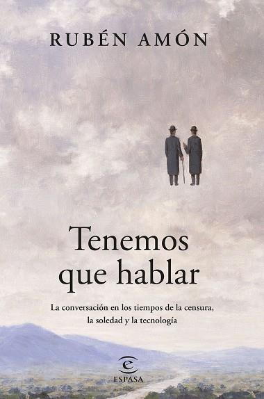 TENEMOS QUE HABLAR | 9788467074994 | AMÓN, RUBÉN | Llibres Parcir | Llibreria Parcir | Llibreria online de Manresa | Comprar llibres en català i castellà online