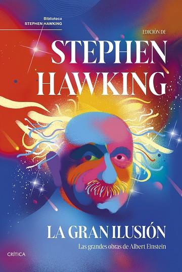 LA GRAN ILUSIÓN | 9788491996286 | HAWKING, STEPHEN | Llibres Parcir | Llibreria Parcir | Llibreria online de Manresa | Comprar llibres en català i castellà online