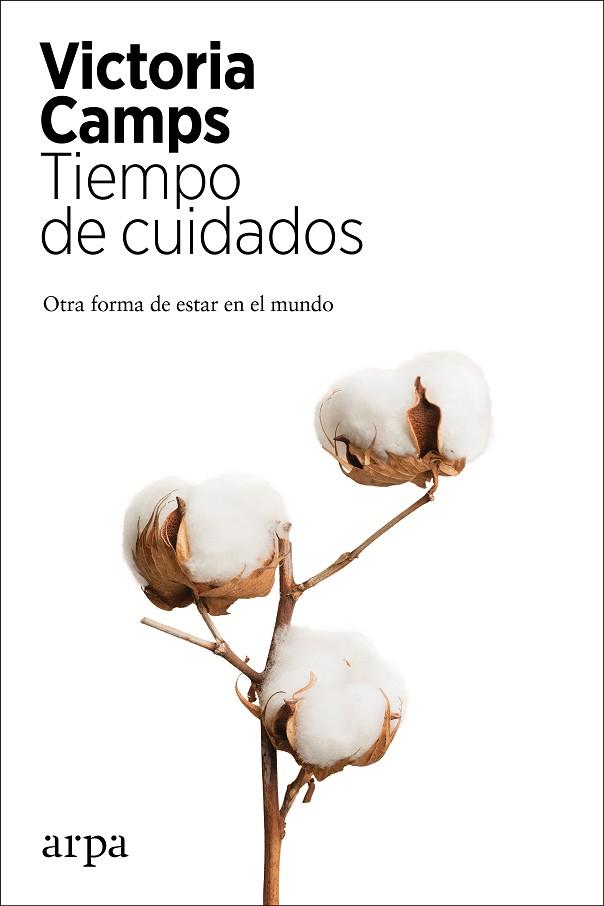 TIEMPO DE CUIDADOS | 9788417623821 | CAMPS, VICTORIA | Llibres Parcir | Librería Parcir | Librería online de Manresa | Comprar libros en catalán y castellano online