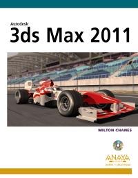 3DS MAX 2011 DISEÑO Y CREATIVIDAD | 9788441528314 | CHANE MILTON | Llibres Parcir | Llibreria Parcir | Llibreria online de Manresa | Comprar llibres en català i castellà online