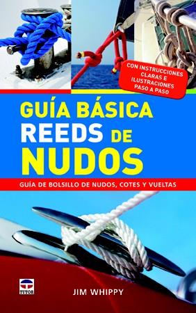 GUÍA BÁSICA REEDS DE NUDOS | 9788479029579 | WHIPPY, JIM | Llibres Parcir | Llibreria Parcir | Llibreria online de Manresa | Comprar llibres en català i castellà online