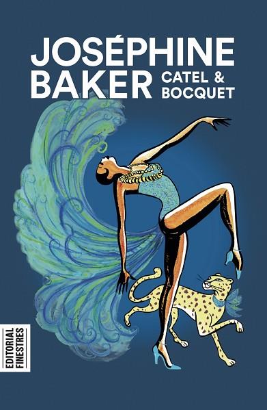 JOSÉPHINE BAKER | 9788412426199 | MULLER, CATEL/BOCQUET, JOSÉ - LOUIS | Llibres Parcir | Llibreria Parcir | Llibreria online de Manresa | Comprar llibres en català i castellà online