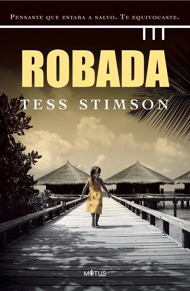 ROBADA | 9788418711329 | STIMSON, TESS | Llibres Parcir | Llibreria Parcir | Llibreria online de Manresa | Comprar llibres en català i castellà online