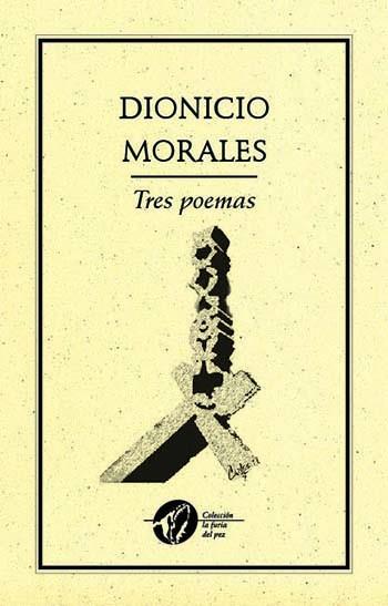 TRES POEMAS | PODI28025 | MORALES  DIONICIO | Llibres Parcir | Librería Parcir | Librería online de Manresa | Comprar libros en catalán y castellano online