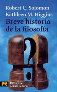 BREVE HISTORIA DE LA FILOSOFIA | 9788420635361 | SOLOMON | Llibres Parcir | Llibreria Parcir | Llibreria online de Manresa | Comprar llibres en català i castellà online