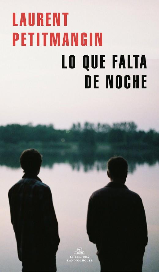 LO QUE FALTA DE NOCHE | 9788439739104 | PETITMANGIN, LAURENT | Llibres Parcir | Llibreria Parcir | Llibreria online de Manresa | Comprar llibres en català i castellà online