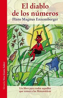 EL DIABLO DE LOS NÚMEROS | 9788415937265 | ENZENSBERGER, HANS MAGNUS | Llibres Parcir | Librería Parcir | Librería online de Manresa | Comprar libros en catalán y castellano online