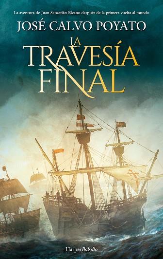 LA TRAVESÍA FINAL | 9788419809360 | CALVO POYATO, JOSÉ | Llibres Parcir | Librería Parcir | Librería online de Manresa | Comprar libros en catalán y castellano online