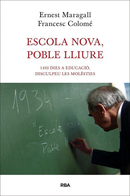 ESCOLA NOVA, POBLE LLIURE | 9788482646190 | COLOMER , FRANCESC/MARAGALL , ERNEST | Llibres Parcir | Librería Parcir | Librería online de Manresa | Comprar libros en catalán y castellano online