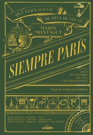 SIEMPRE PARÍS | 9791387761356 | MONTAGUT, MARIN | Llibres Parcir | Llibreria Parcir | Llibreria online de Manresa | Comprar llibres en català i castellà online
