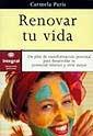 RENOVAR TU VIDA | 9788479013615 | PARIS | Llibres Parcir | Librería Parcir | Librería online de Manresa | Comprar libros en catalán y castellano online