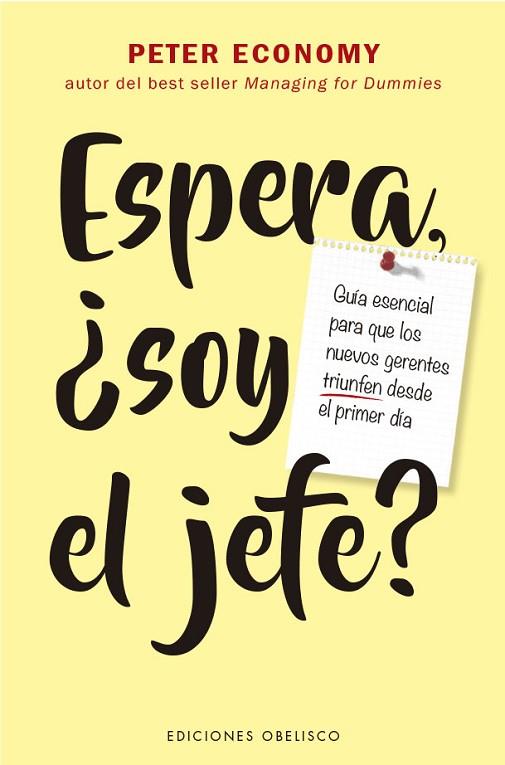 ESPERA, ¿SOY EL JEFE? | 9788491119548 | ECONOMY, PETER | Llibres Parcir | Librería Parcir | Librería online de Manresa | Comprar libros en catalán y castellano online