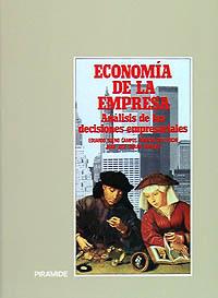 ECONOMIA DE LA EMPRESA ANALISIS DE DECISIONES EMPRESARIALES | 9788436802078 | BUENO CAMPOS | Llibres Parcir | Librería Parcir | Librería online de Manresa | Comprar libros en catalán y castellano online